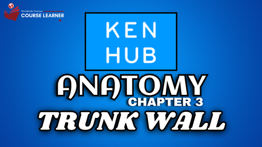 CHAPTER 4:- TRUNK WALL KENHUB