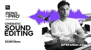 Cinematic Sound Editing Course